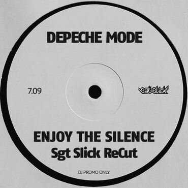 Depeche Mode Enjoy The Silence Sgt Slick ReCut EXCLUSIVE depeche-mode-enjoy-the-silence-sgt-slick-recut-exclusive